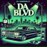 DJ GreenGuy feat. Da Blvd