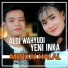 Aldi Wahyudi feat. Yeni Inka