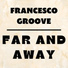 Francesco Groove