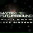Matrix & Futurebound ft Luke Bingham