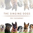 The Singing Dogs
