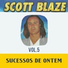 Scott Blaze