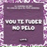 MC Fefe Original, MC Carlos DG, DJ Coringa Da DZ7