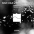 Dave Cold x Ray Van Miles