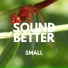 Sound Better