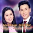 Lưu Ánh Loan feat. Huỳnh Thật