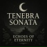 Tenebra Sonata