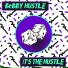 Bobby Hustle