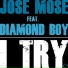 Jose Mose feat. Diamond Boy feat. Diamond Boy