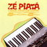 Zé Piatã, Banda Xerém Com Coentro