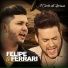 Felipe & Ferrari feat. João Neto & Frederico