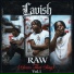 LAVISH