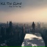 Kil The Giant