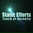 Static Efforts