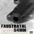 FAUSTBATAL, S4MM