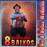 Quinka dos 8 Baixos