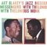 Art Blakey's Jazz Messengers With Thelonious Monk