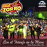 oscar monrreal y su grupo el zorro