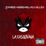 La Kasquivana feat. La Señorita Stereofonica
