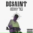 DE$AINT