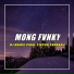 Mong Fvnky