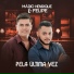 Mário Henrique e Felipe