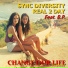 Sync Diversity, Real 2 Day Feat. B.P.