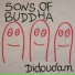 Sons Of Buddha