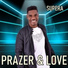 Prazer & love