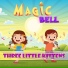 Magic Bell