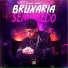 MC Yanca, Love Funk, LeoZera
