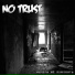 No Trust
