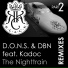 D.O.N.S. & DBN feat. Kadoc feat. Kadoc