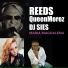 Reeds, DJ Sies, QueenMorez