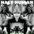 Half Human