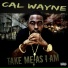 CAL WAYNE