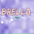 Brella