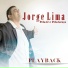 Jorge Lima, Jorge Marlim