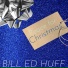 Bill Ed Huff