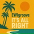 EWIgroove