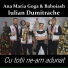 Ana Maria Goga feat. Baboiash, Iulian Dumitrache