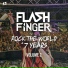 AvAlanche, Flash Finger, O.Z