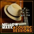 Mellow Mark