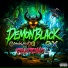 DEMONBLACK feat. CRONIC MAKER, DJ ROPO