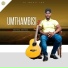 Umthambisi feat. Sphe Sibiya