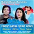 IRA MOHANTY, BISHNU MOHAN KABI feat. MALAYA MISHRA