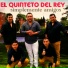 El quinteto del rey