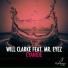 Mr. Eyez, Will Clarke