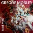 Gregor Morley