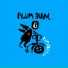 PLUM BUM
